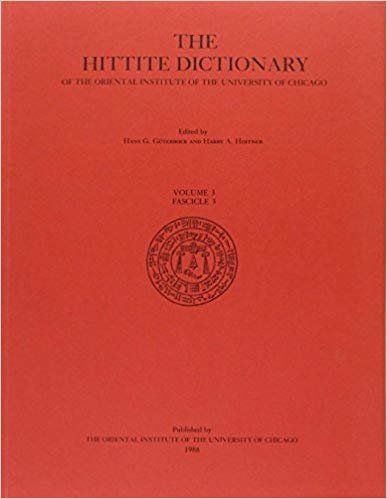 okumak Hittite Dictionary of the Oriental Institute of the University of Chicago Volume L-N, fascicle 3 (miyahuwant- to nai-) : 3