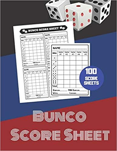 okumak Bunco Score Sheet: V.24 100 Bunco Score Pad for Dice game / Bunco Scorekeeping / Score Keeping Book Large size