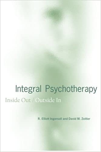 okumak Integral Psychotherapy: Inside Out/Outside In (SUNY series in Integral Theory)