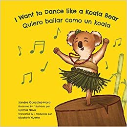 okumak I Want to Dance like a Koala Bear: Quiero bailar como un koala
