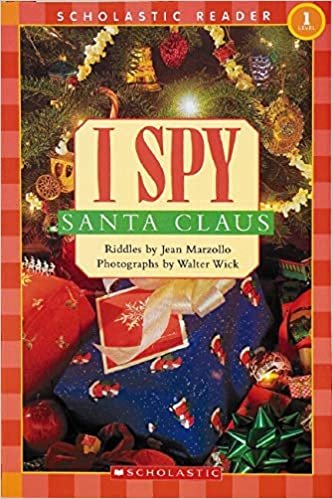 okumak Scholastic Reader Level 1: I Spy Santa Claus