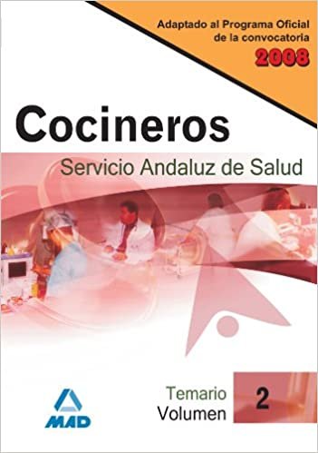 okumak Cocineros del Servicio Andaluz de Salud. Temario. Volumen II