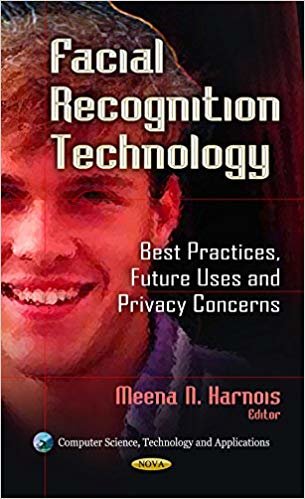 okumak Facial Recognition Technology : Best Practices, Future Uses &amp; Privacy Concerns