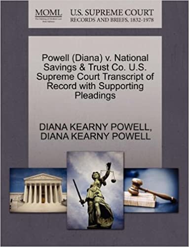 okumak Powell (Diana) v. National Savings &amp; Trust Co. U.S. Supreme Court Transcript of Record with Supporting Pleadings