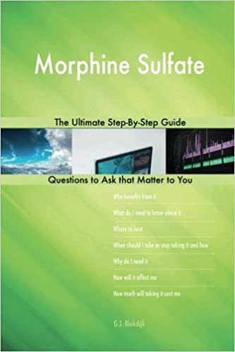 okumak Morphine Sulfate; The Ultimate Step-By-Step Guide
