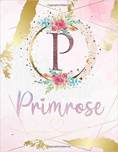 okumak Primrose: Personalized Sketchbook with Letter P Monogram &amp; Initial/ First Names for Girls and Kids. Magical Art &amp; Drawing Sketch Book/ Workbook Gifts ... Cover. (Primrose Sketchbook, Band 1)