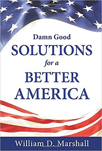 okumak Damn Good Solutions for a Better America