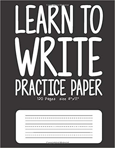 okumak Learn To Write Practice Paper: Learn To Write For Kids (120 Lined pages) , ( 8.5&quot;x 11&quot; ), Encourage writing, Alphabet Writing Practice, With Tab A-Z , ... letters. School Journal For Kids, Student.