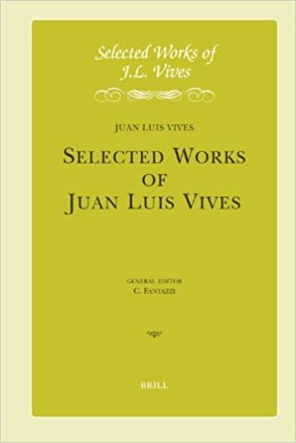 okumak J. l. Vives: Early Writings I: De Initiis Sectis et Laudibus Philosophiae, Veritas Fucata, Anima Senis, Pompeius Fugiens: Introduction, Critical ... and Notes (Selected Works of Juan Luis Vives)