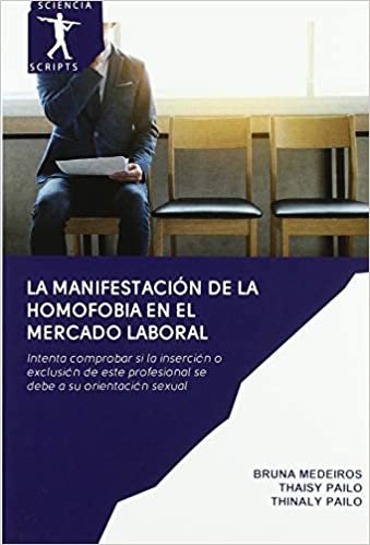 okumak Medeiros, B: Manifestación de la homofobia en el mercado lab