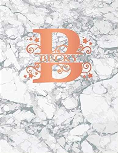 okumak Becky: Personalized Journal Notebook for Women or Girls. Monogram Initial B With Name. White Marble &amp; Rose Gold Cover. 8.5&quot; x 11&quot; 110 Pages Lined Journal Paper