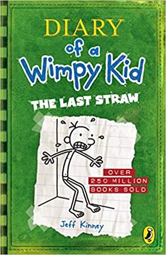 Diary Of A Wimpy Kid - The Last Straw By Jeff Kinney