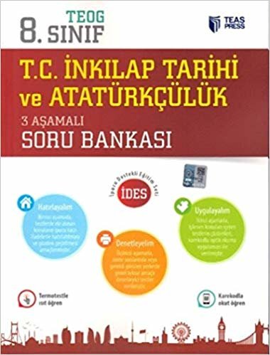 okumak 8. Sınıf TEOG T.C. İnkılap Tarihi ve Atatürkçülük 3 Aşamalı Soru Bankası
