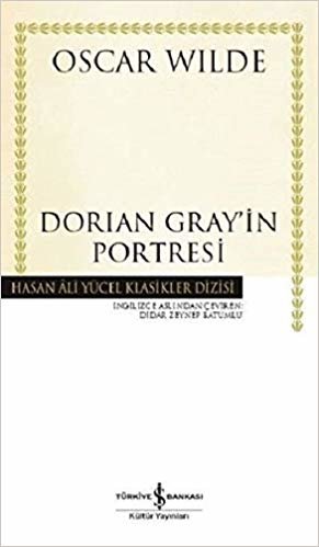 okumak Dorian Gray’in Portresi: Hasan Ali Yücel Klasikler Dizisi