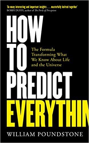 okumak How to Predict Everything: The Formula Transforming What We Know About Life and the Universe