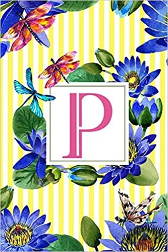 okumak P: Monogram Initial P Journal for Women, s &amp; Girls - Floral Butterfly Personalized Letter Notebook