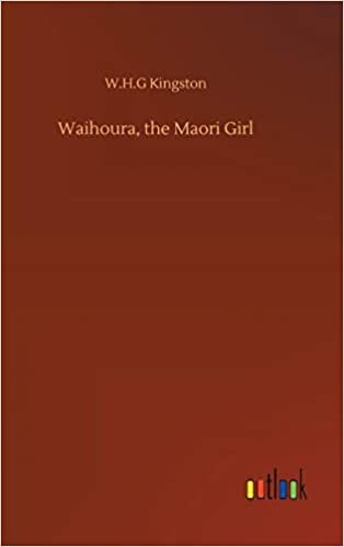 okumak Waihoura, the Maori Girl