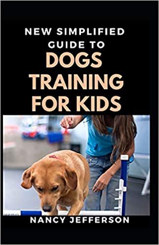 okumak New Simplified Guide To Dog Training For Kids