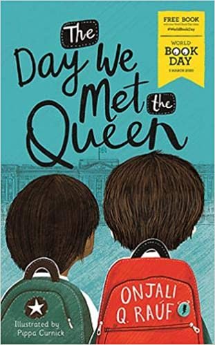 okumak The Day We Met The Queen: World Book Day 2020