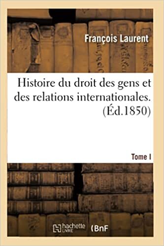 okumak Laurent-F: Histoire Du Droit Des Gens Et Des Relations Inter (Sciences Sociales)