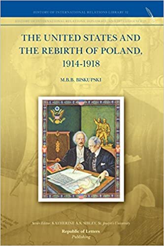 okumak The United States and the Rebirth of Poland, 1914-1918