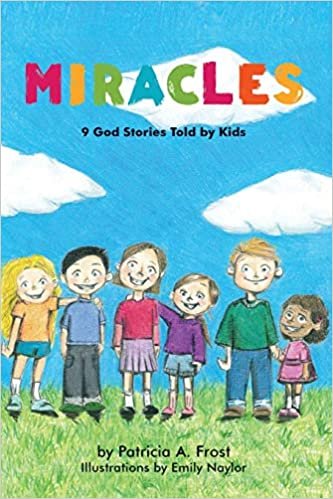 okumak Miracles: 9 God Stories Told by Kids