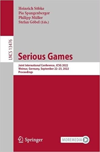 Serious Games: Joint International Conference, JCSG 2022, Weimar, Germany, September 22–23, 2022, Proceedings