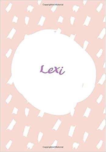 okumak Lexi: 7x10 inches 110 Lined Pages 55 Sheet Rain Brush Design for Woman, girl, school, college with Lettering Name,Lexi