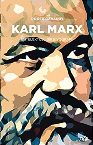 okumak Karl Marx Entelektüel Bir Biyografi
