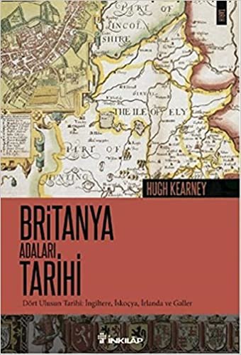 okumak Britanya Adaları ve Tarihi: Dört Ulusun Tarihi : İngiltere,İskoçya, İrlanda ve Galler