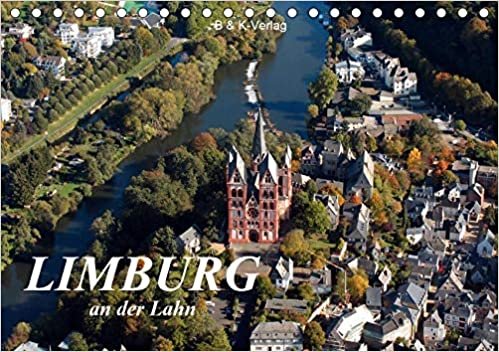 okumak LIMBURG an der Lahn (Tischkalender 2021 DIN A5 quer): Limburg an der Lahn - Ein Spaziergang durch die Altstadt rund um den Dom (Monatskalender, 14 Seiten )