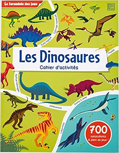 okumak Les Dinosaures - Cahier d&#39;activités (La Farandole des jeux (Les Dinosaures - Cahier d&#39;activités))