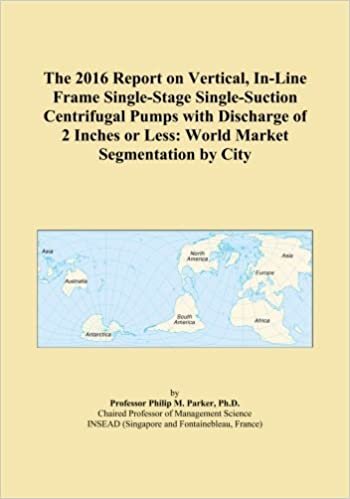 okumak The 2016 Report on Vertical, In-Line Frame Single-Stage Single-Suction Centrifugal Pumps with Discharge of 2 Inches or Less: World Market Segmentation by City