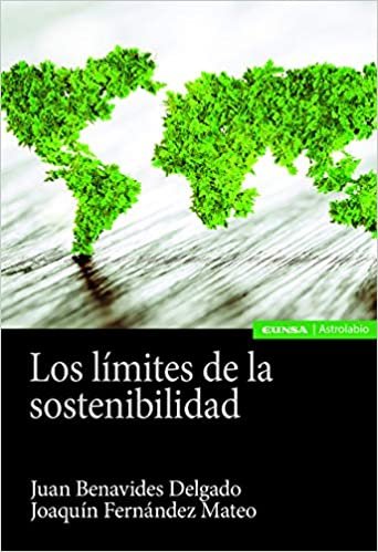 okumak Los límites de la sostenibilidad (Astrolabio Economía y Empresa)