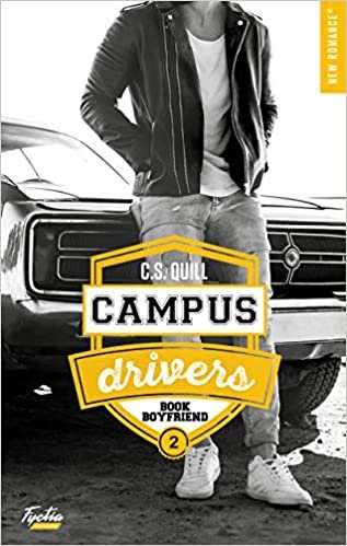 okumak Campus drivers - tome 2 Book boyfriend (New romance)
