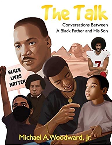 okumak The Talk: Conversations Between A Black Father And His Son