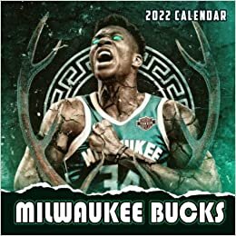 okumak NBA Milwaukee Bucks 2022 Calendar: Special gifts for all ages, genders and Bucks Fans with 12-month Calendar from January 2022 to December 2022 Bonus 2021 Last 4 Months