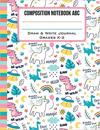 okumak Composition Notebook ABC Draw &amp; Write Journal Grades K-2: Cute Unicorn Dinosaur &amp; UFO Back to School Primary Composition Book Half Page Lined Paper with Drawing Space (8.5 x 11 Notebook)