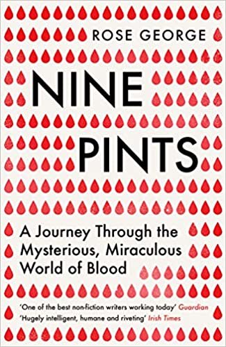 okumak Nine Pints: A Journey Through the Mysterious, Miraculous World of Blood