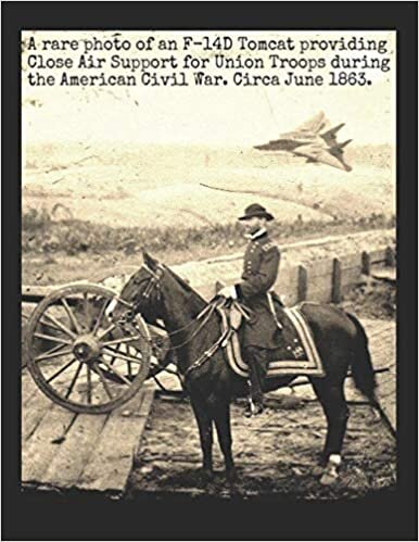 okumak Civil War General Grant and F-14D Air Support