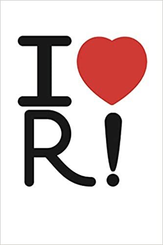 okumak I Heart R!: Data Science Notebook, Data Journal with White Soft Cover, 200 Blank Lined Pages (6&quot;x&quot;9)