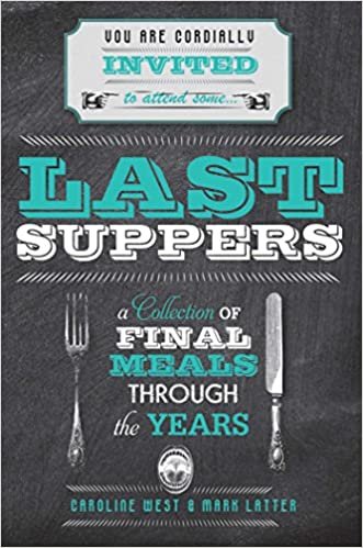 okumak Last Suppers: A collection of final meals through the years