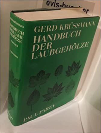 okumak Handbuch der Laubgehölze. Bd. 1. A - D
