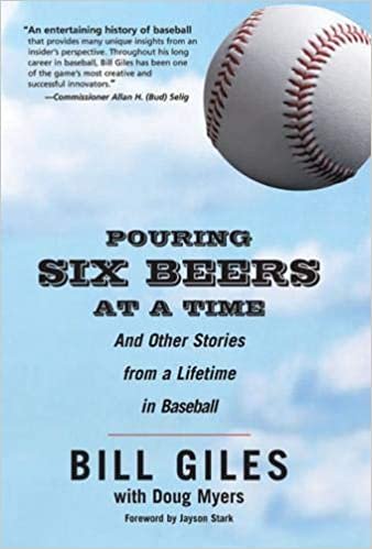 okumak Pouring Six Beers at a Time: And Other Stories from a Lifetime in Baseball