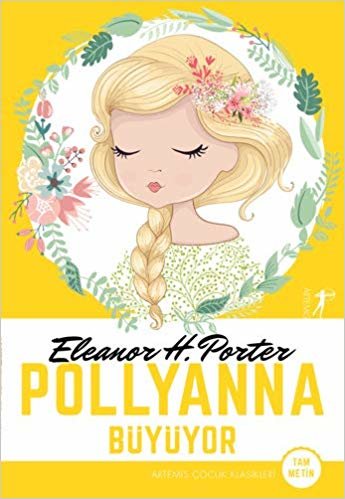 okumak Pollyanna Büyüyor