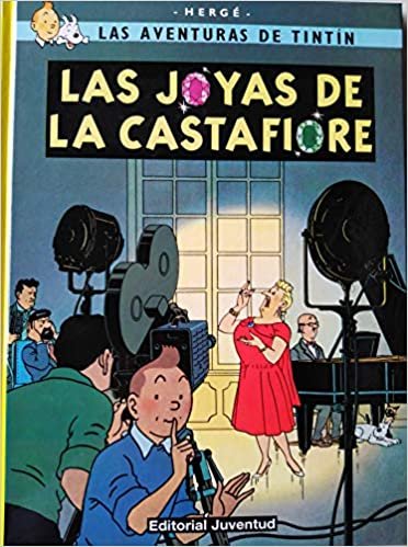 okumak Las aventuras de Tintin: Las joyas de la Castafiore (Las Aventuras De Tinin / the Adventures of Tintin)