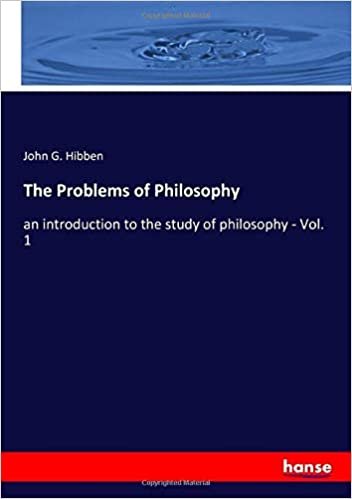 okumak The Problems of Philosophy: an introduction to the study of philosophy - Vol. 1