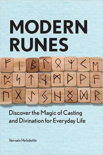 okumak Modern Runes: Discover the Magic of Casting and Divination for Everyday Life