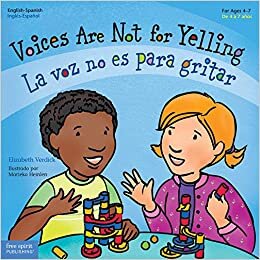 okumak Voices Are Not for Yelling / La Voz No Es Para Gritar (Best Behavior)