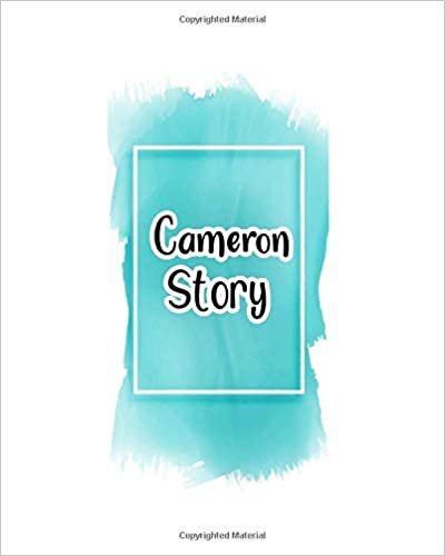 okumak Cameron story: 100 Ruled Pages 8x10 inches for Notes, Plan, Memo,Diaries Your Stories and Initial name on Frame  Water Clolor Cover